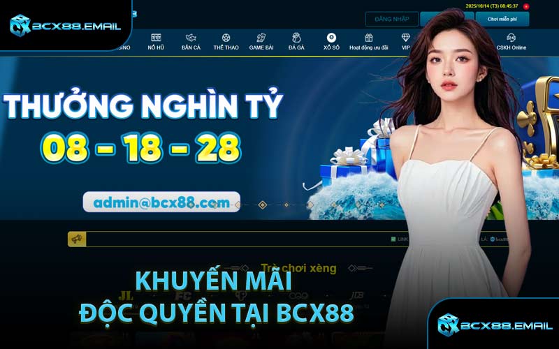 Khuyến Mãi Độc Quyền Tại BCX88